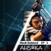 Ahsoka-2023-EP-3-Hindi-Dubbed-Season-1-Watch-Online